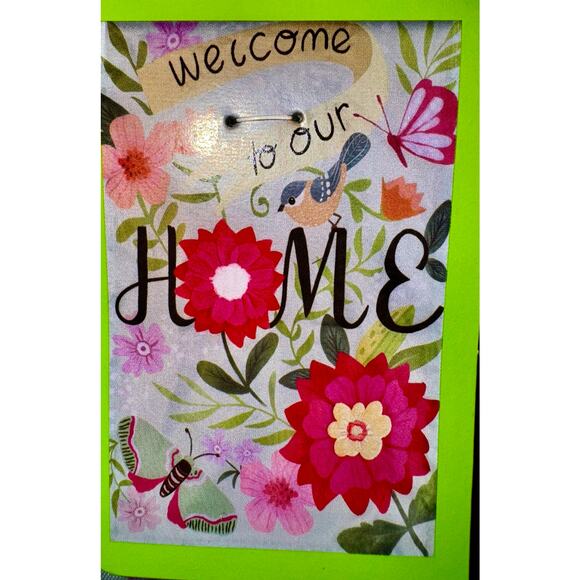 Meadow Creek Other - Yard Flag: “Welcome to our Home”, New